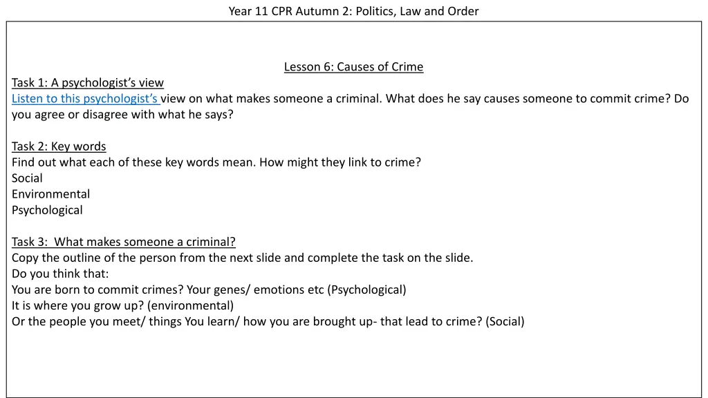 year 11 cpr autumn 2 politics law and order 6