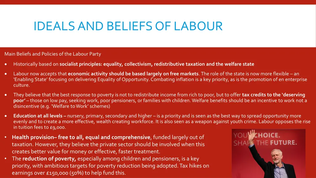 ideals and beliefs of labour