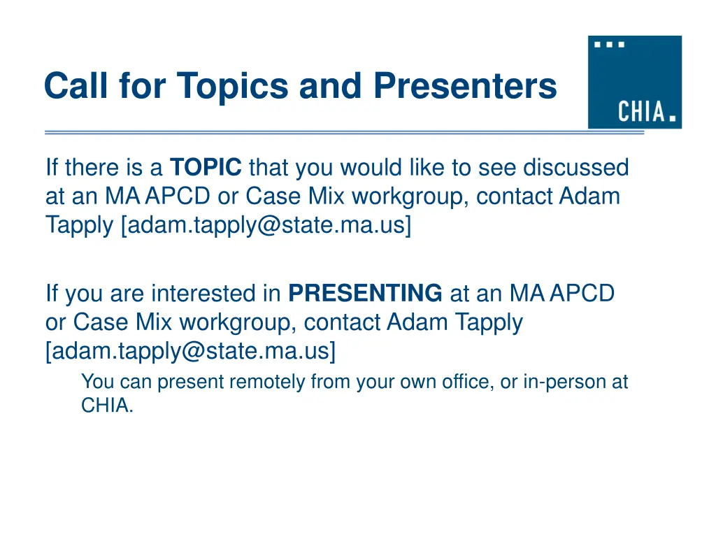 call for topics and presenters