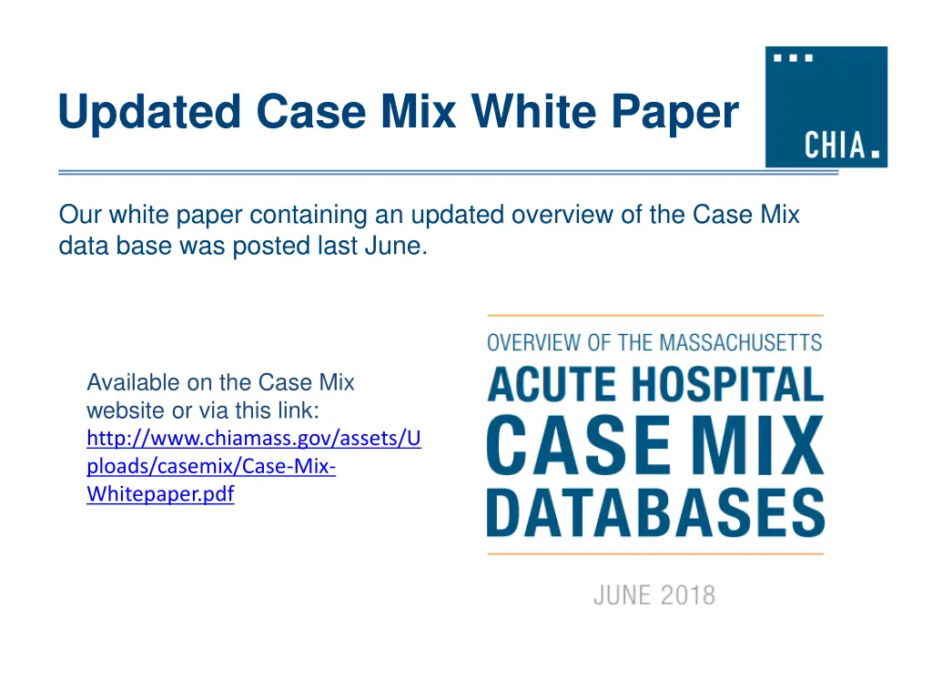 updated case mix white paper