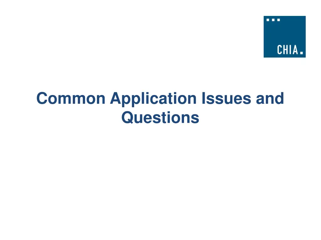 common application issues and questions