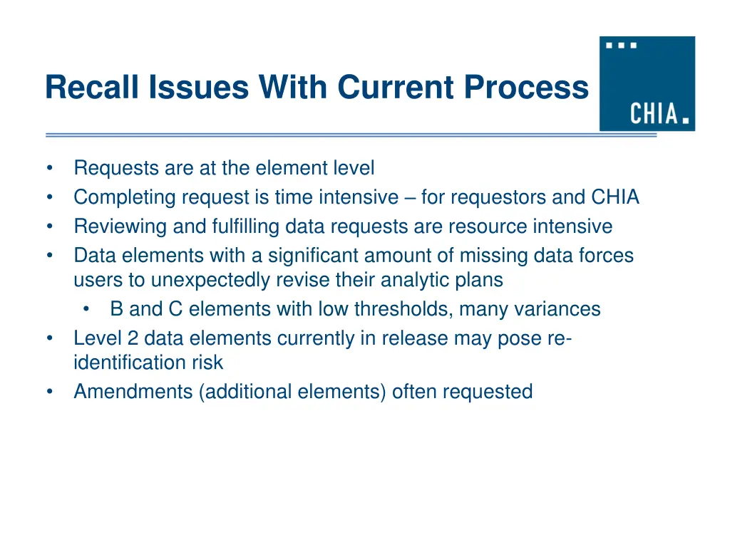 recall issues with current process