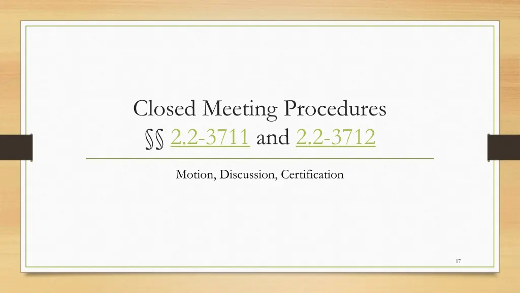 closed meeting procedures 2 2 3711 and 2 2 3712