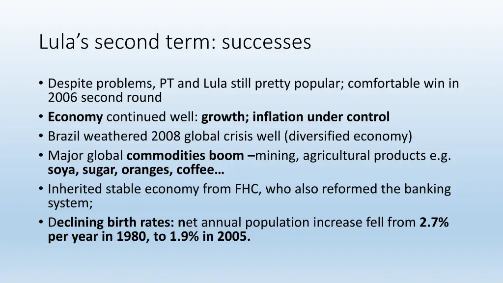 lula s second term successes