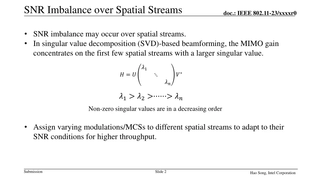 snr imbalance over spatial streams