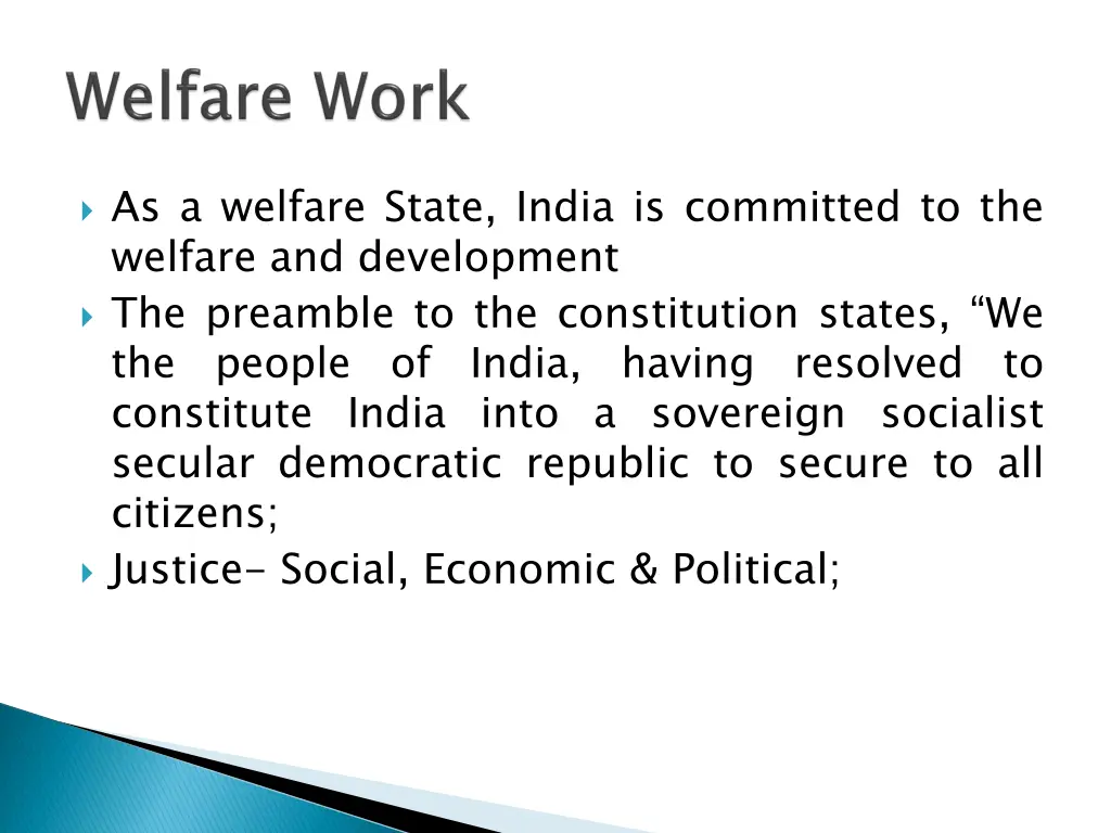 as a welfare state india is committed