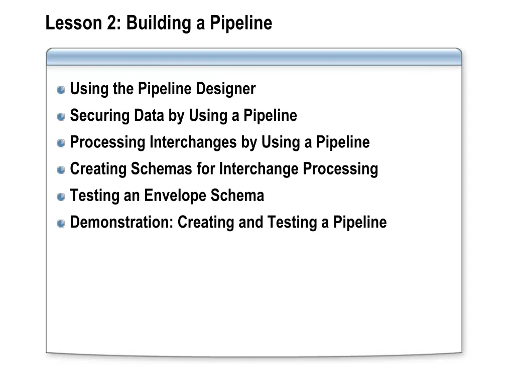 lesson 2 building a pipeline