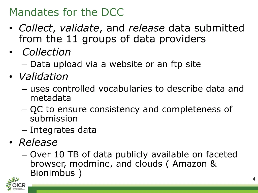 mandates for the dcc collect validate and release