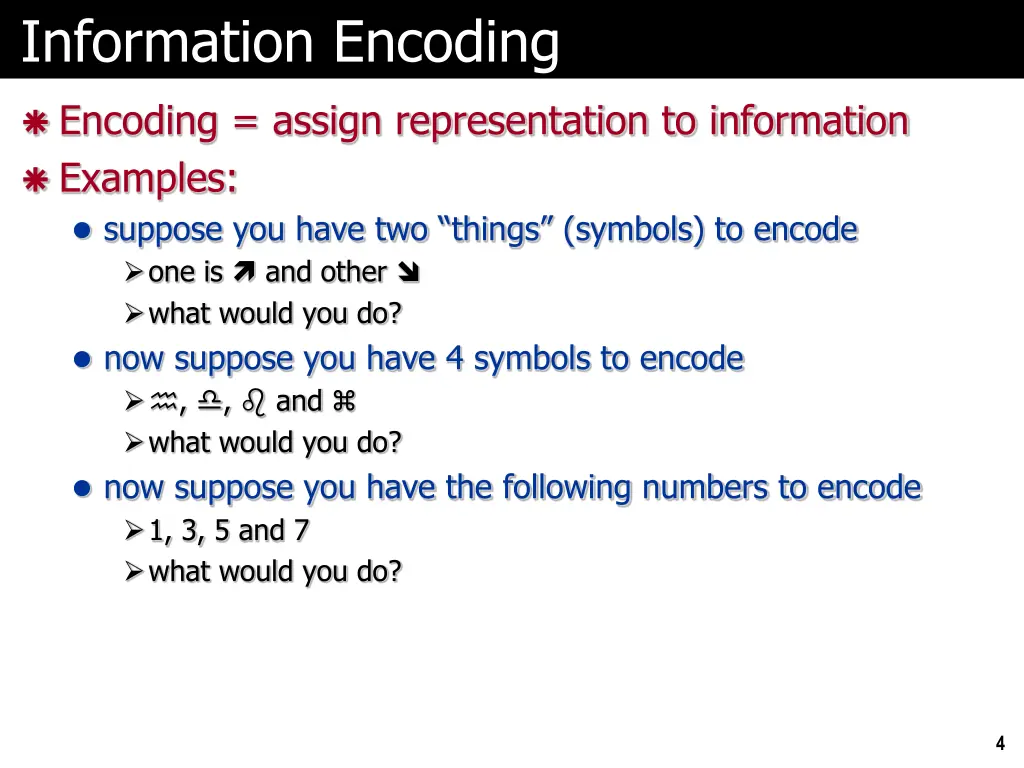 information encoding