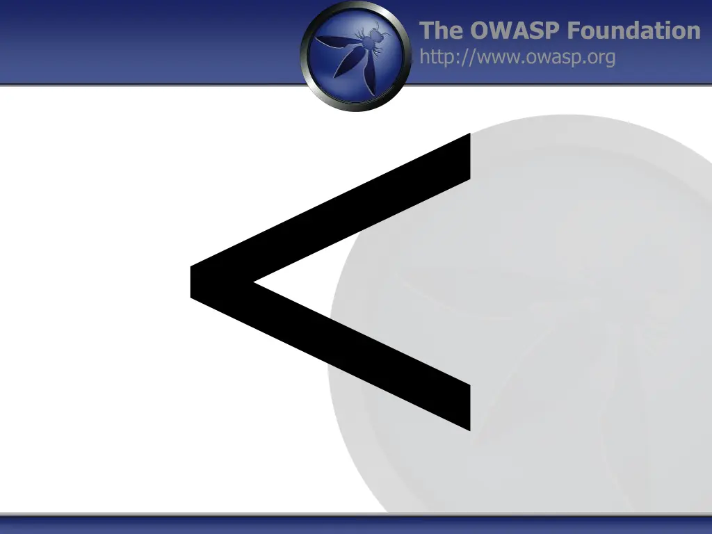 the owasp foundation http www owasp org 1