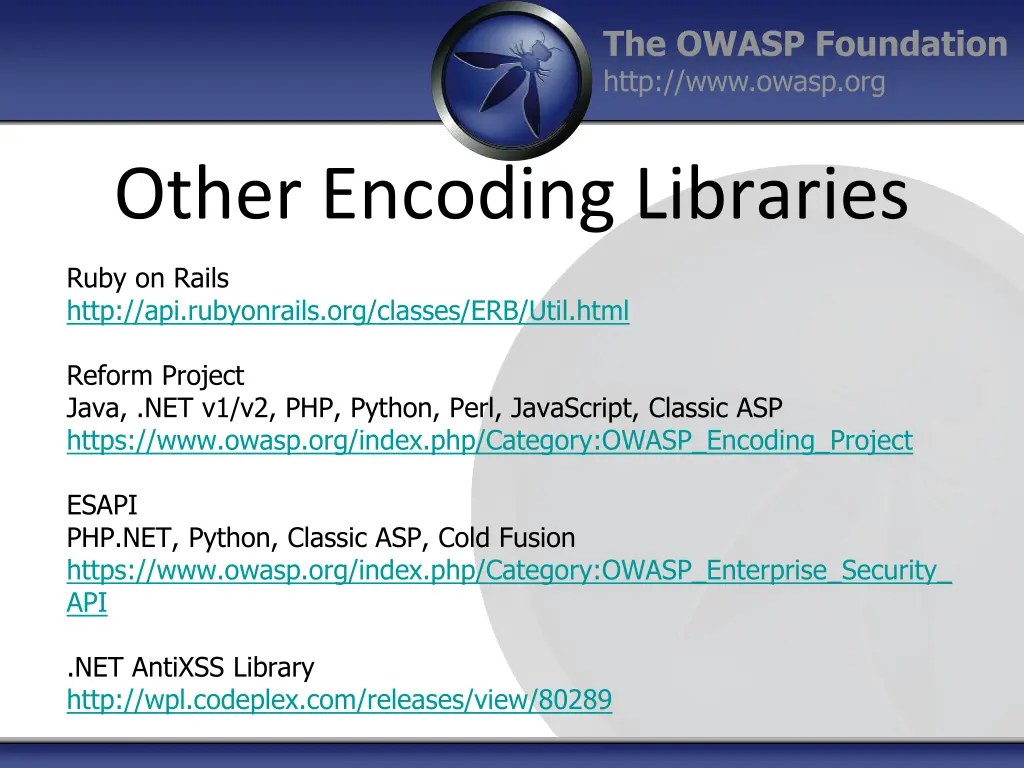 the owasp foundation http www owasp org 12