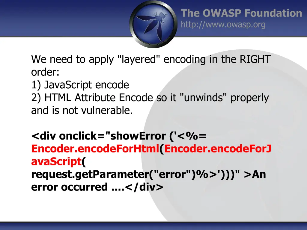 the owasp foundation http www owasp org 14