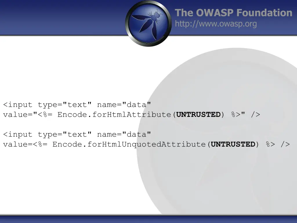 the owasp foundation http www owasp org 7