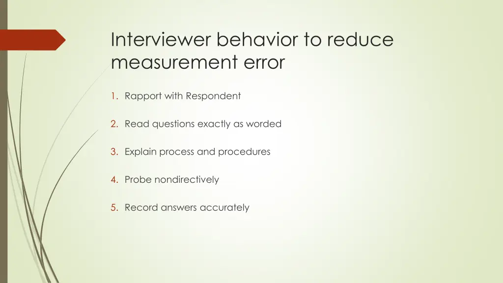 interviewer behavior to reduce measurement error