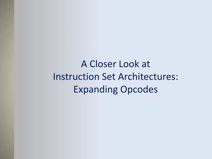 a closer look at instruction set architectures