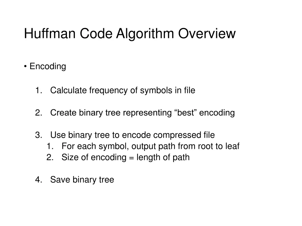 huffman code algorithm overview