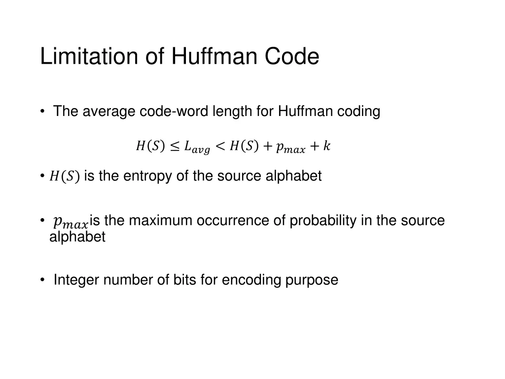 limitation of huffman code