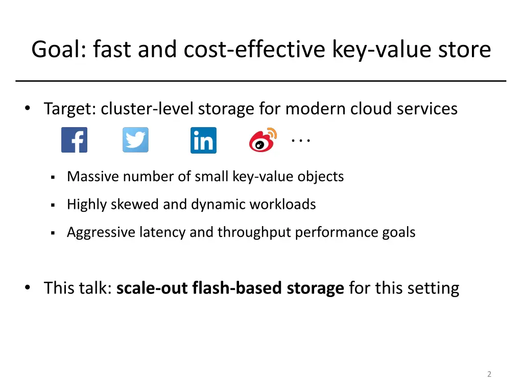 goal fast and cost effective key value store