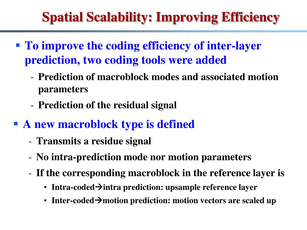 spatial scalability improving efficiency