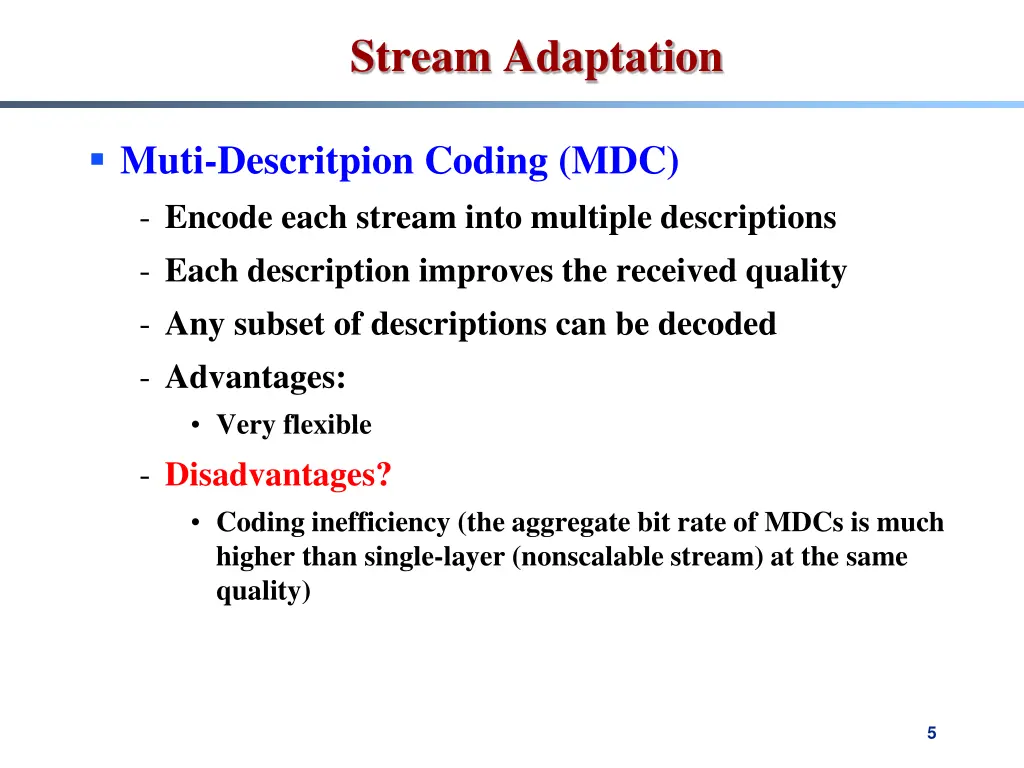 stream adaptation 2