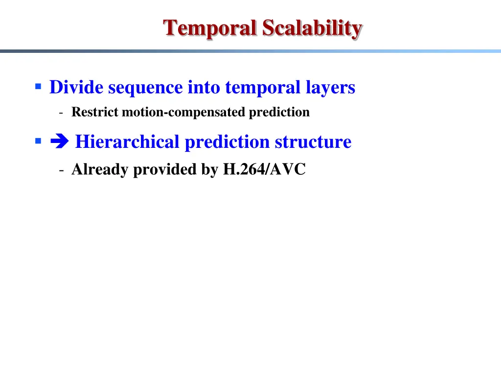 temporal scalability