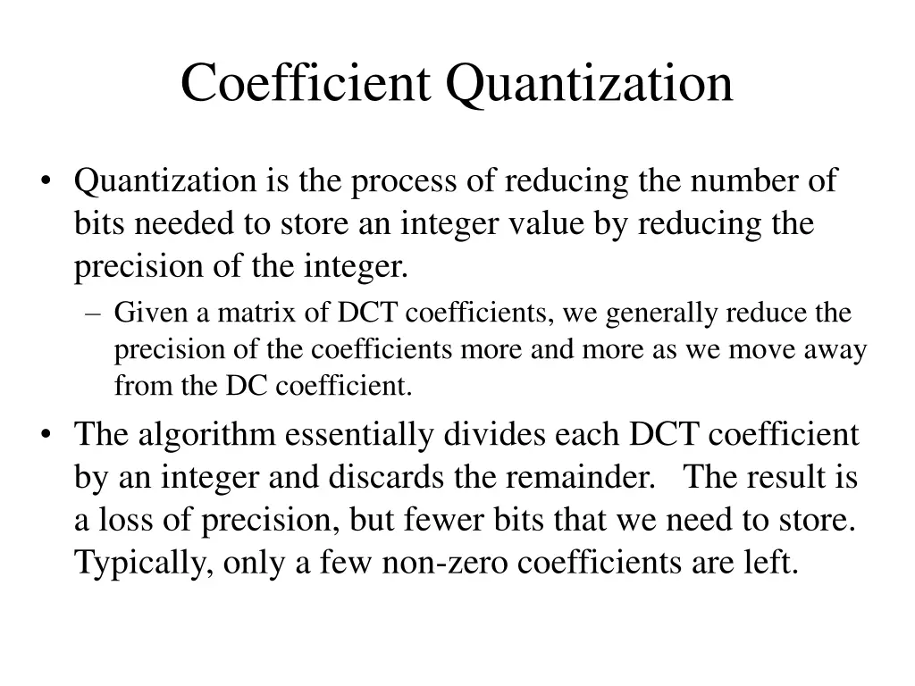 coefficient quantization