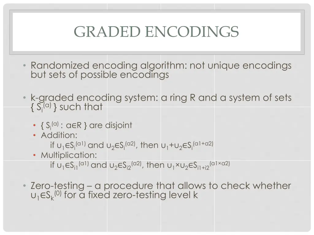 graded encodings