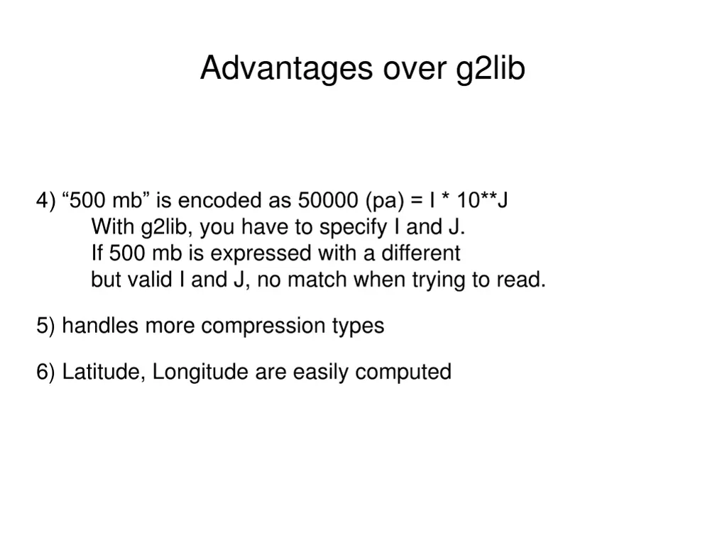 advantages over g2lib 1