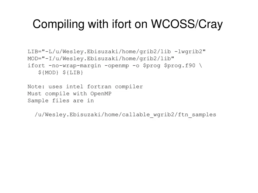 compiling with ifort on wcoss cray