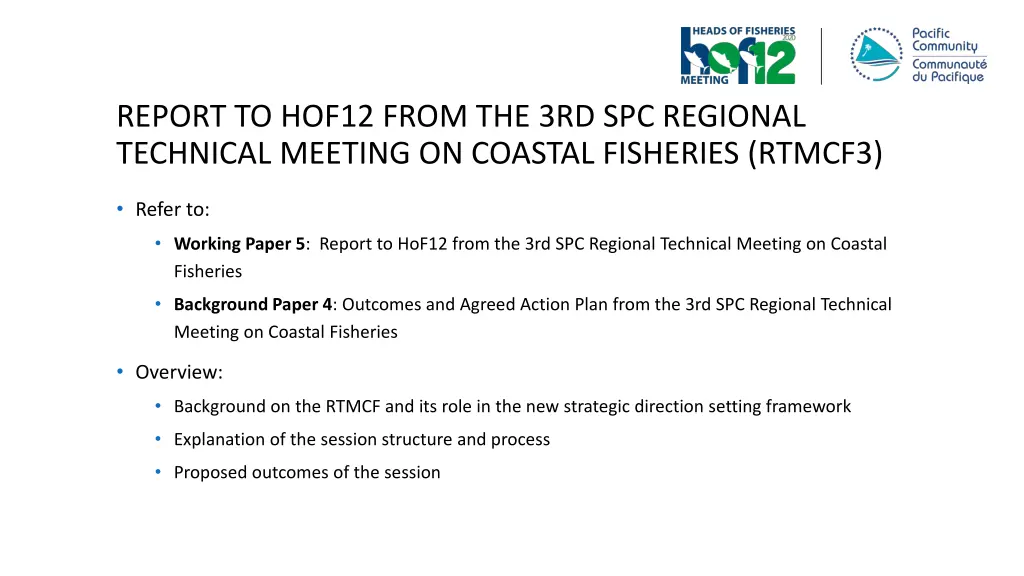 report to hof12 from the 3rd spc regional