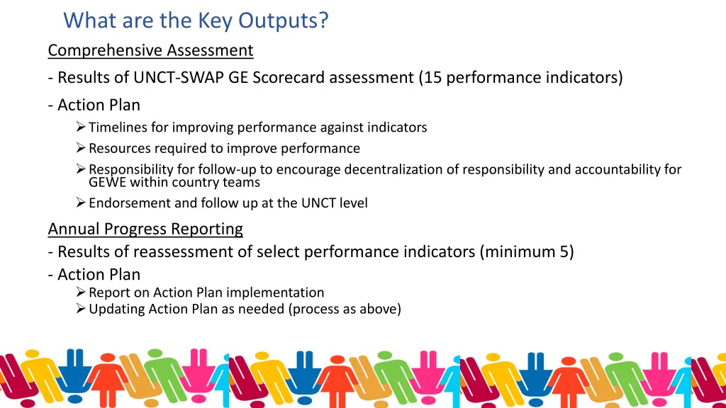 what are the key outputs comprehensive assessment