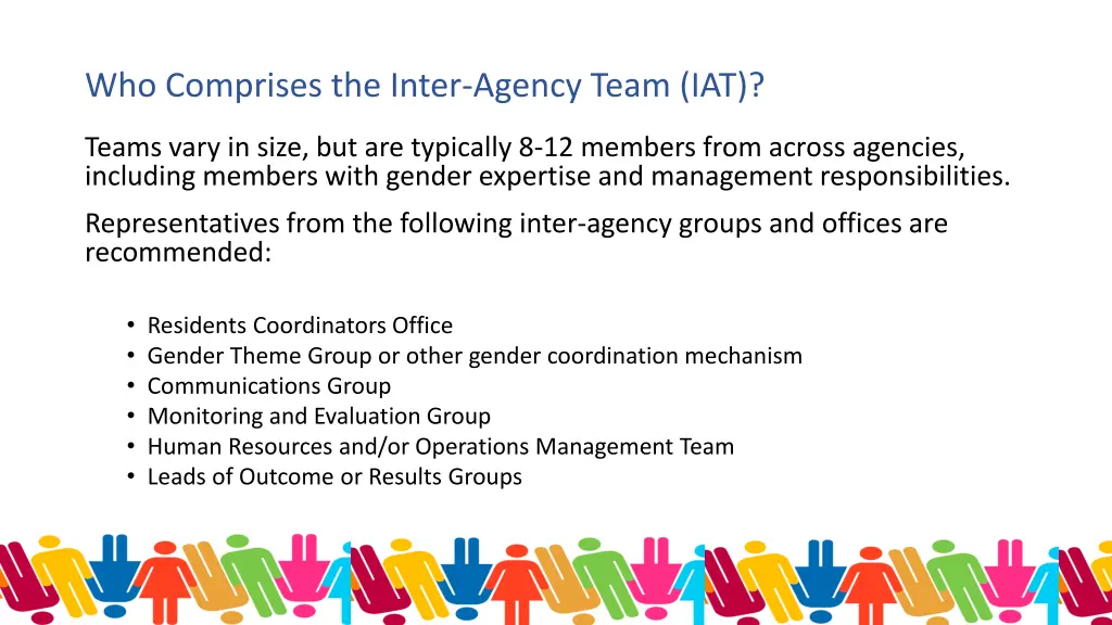 who comprises the inter agency team iat