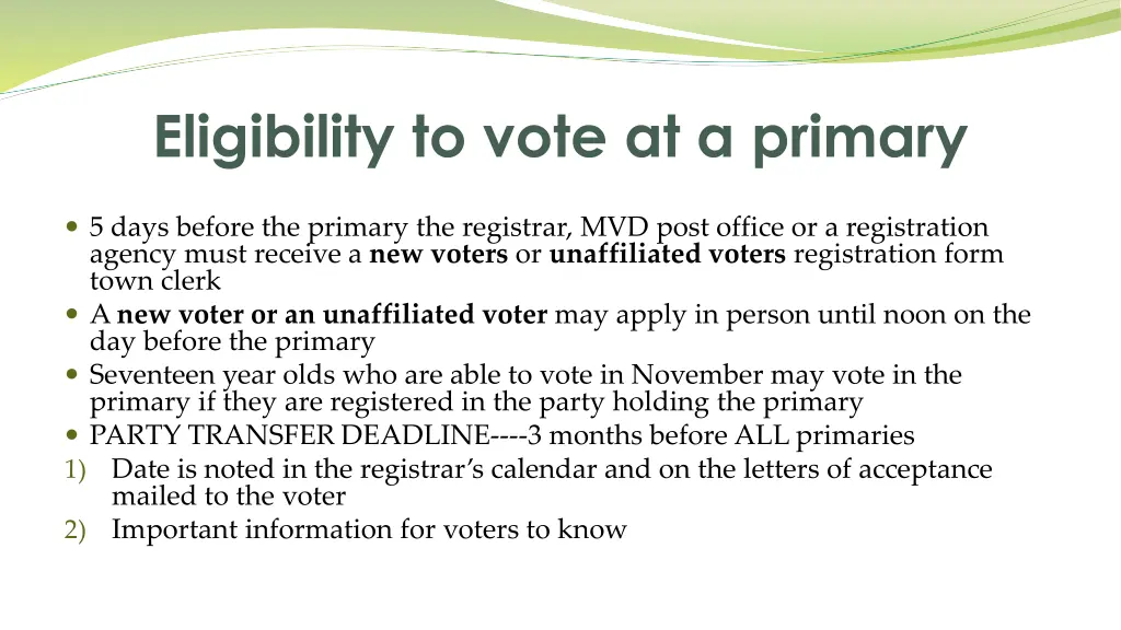 eligibility to vote at a primary