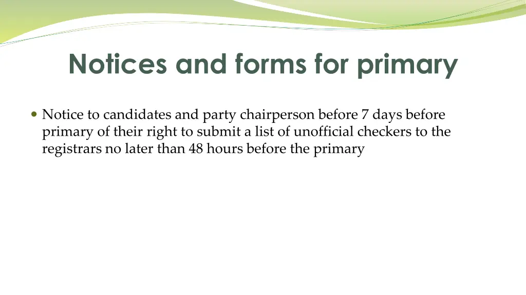 notices and forms for primary