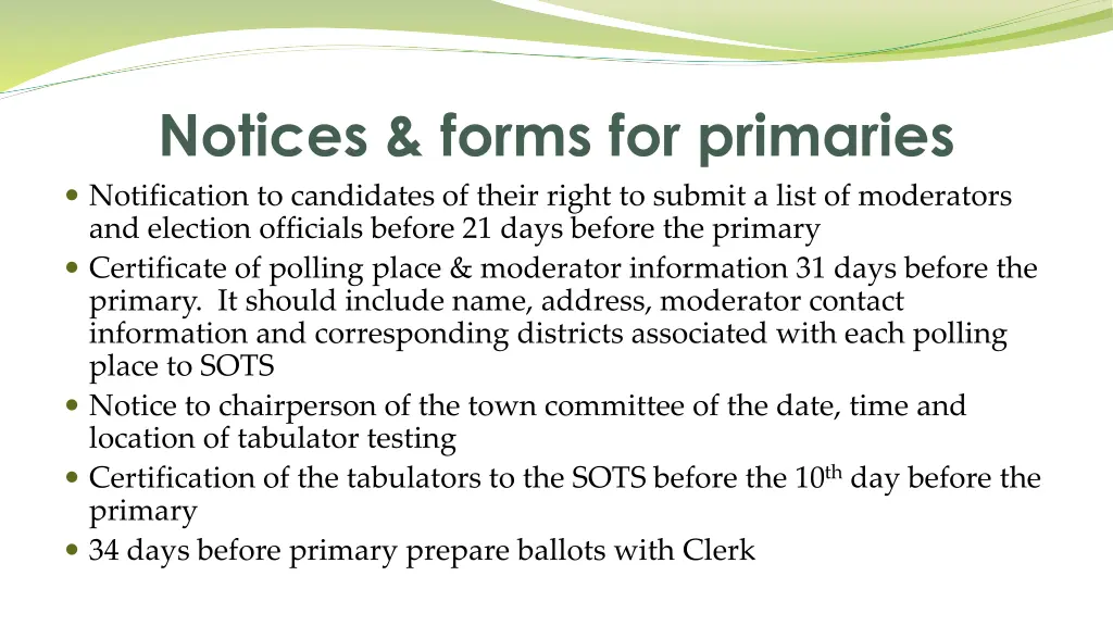 notices forms for primaries notification