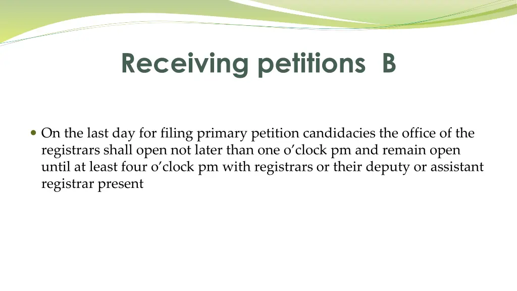 receiving petitions b