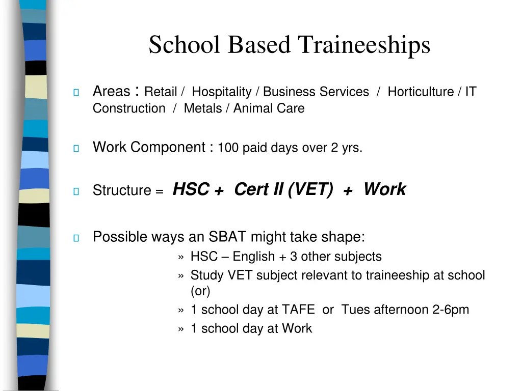 school based traineeships