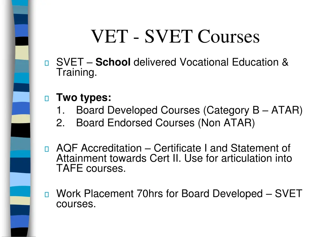 vet svet courses