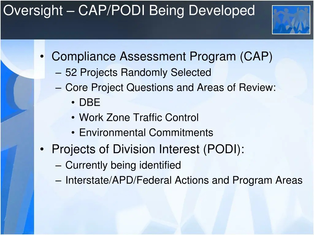 oversight cap podi being developed