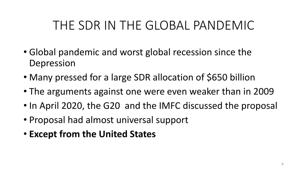 the sdr in the global pandemic