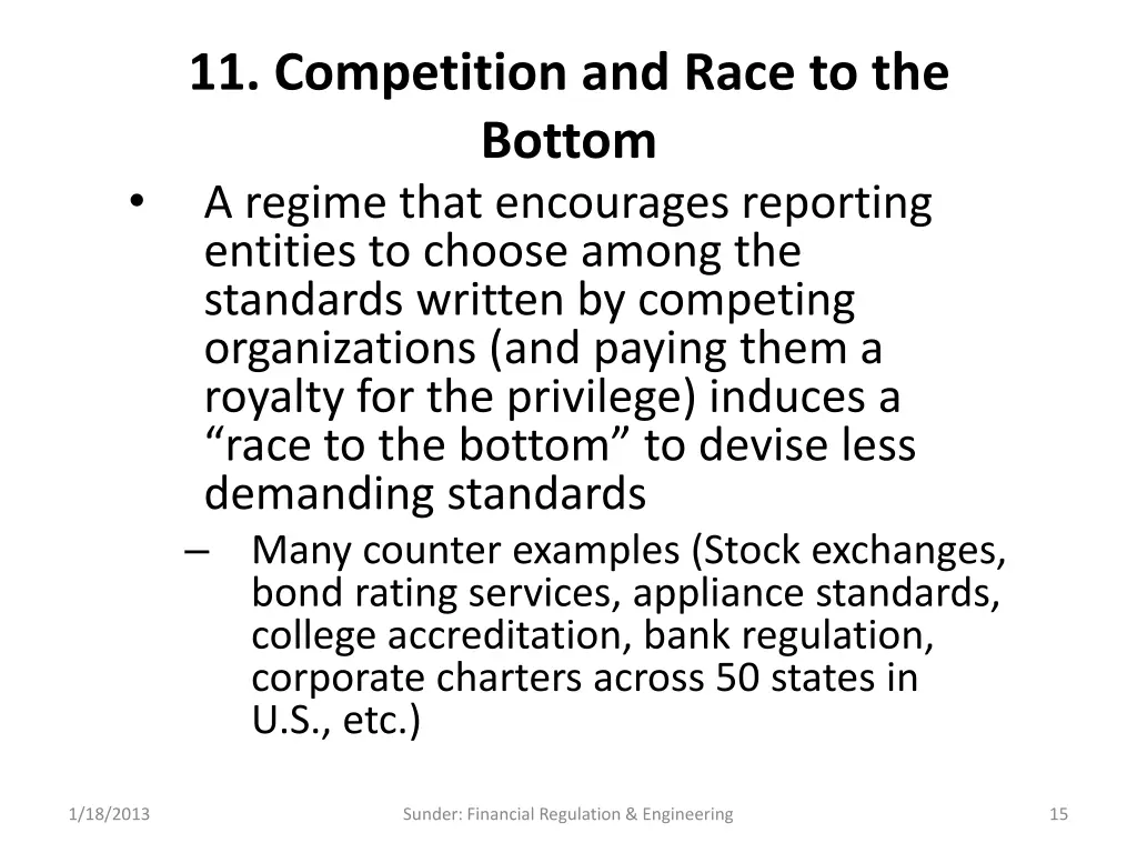 11 competition and race to the bottom a regime