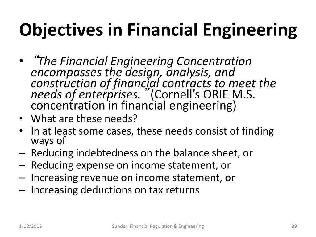 objectives in financial engineering