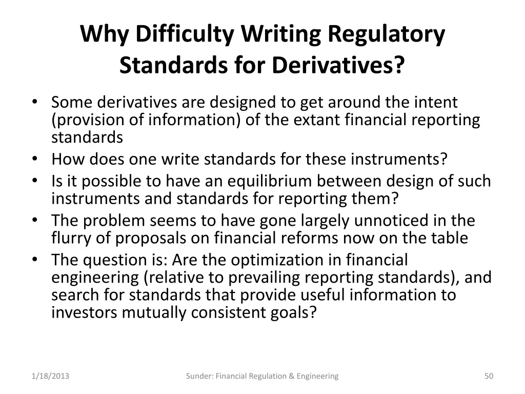 why difficulty writing regulatory standards