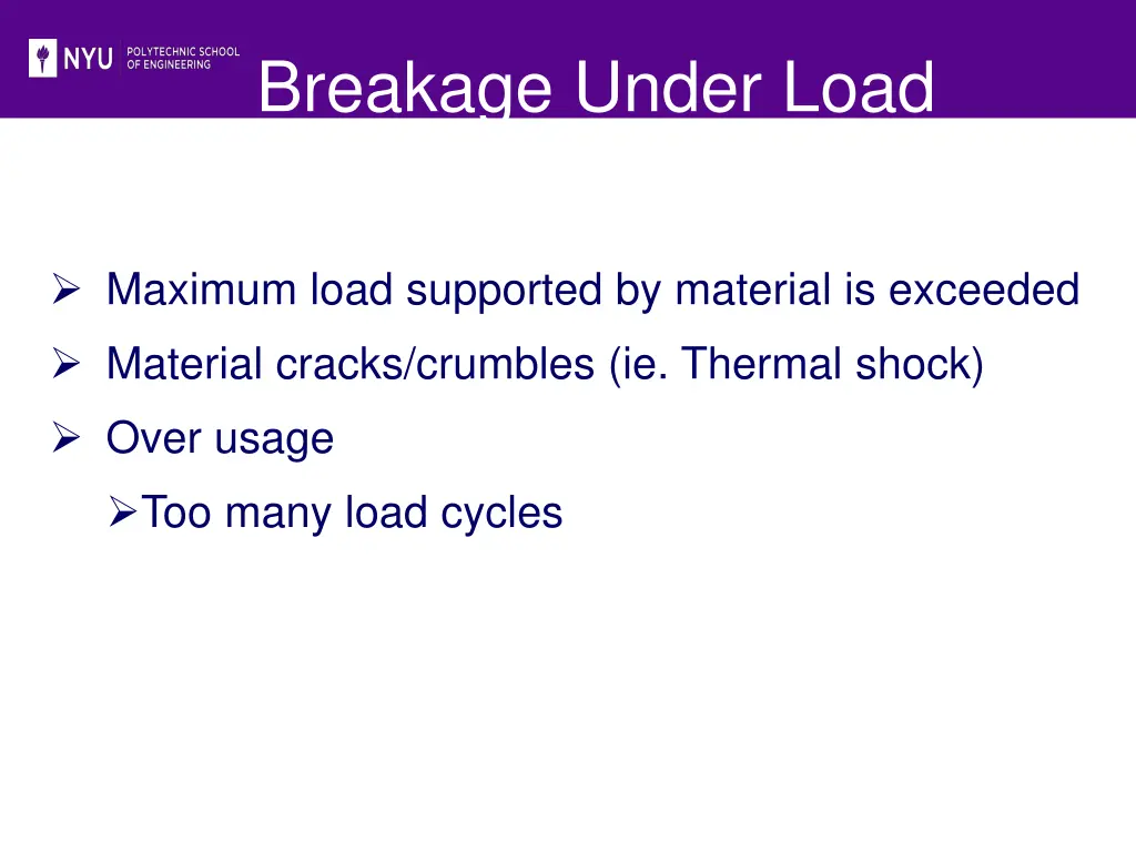 breakage under load