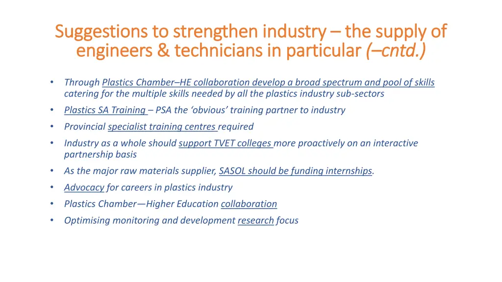 suggestions to strengthen industry suggestions 1