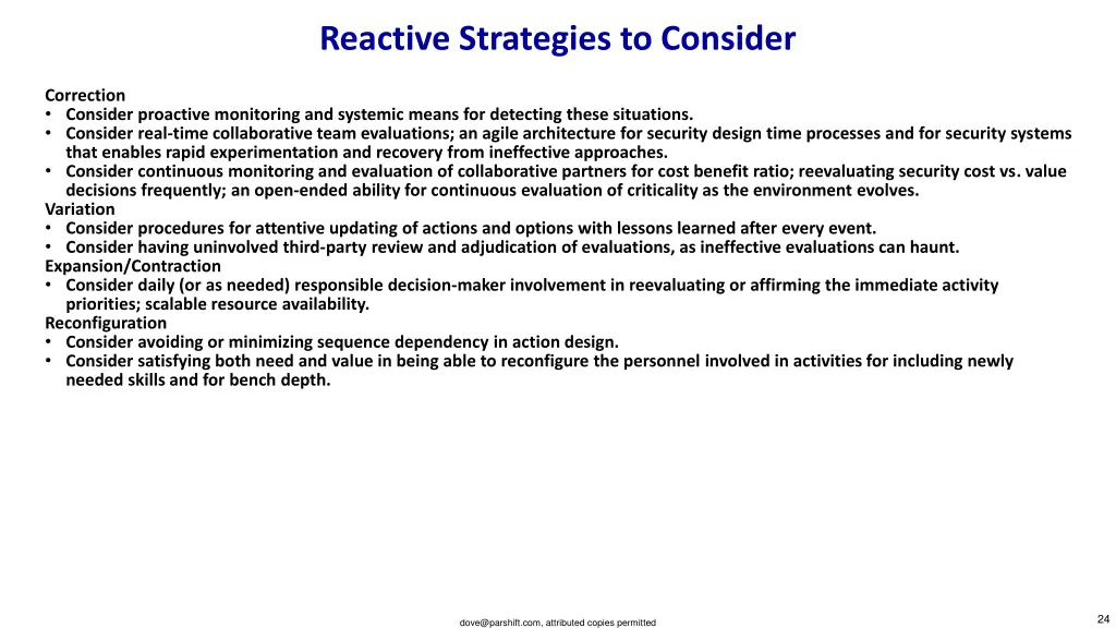 reactive strategies to consider