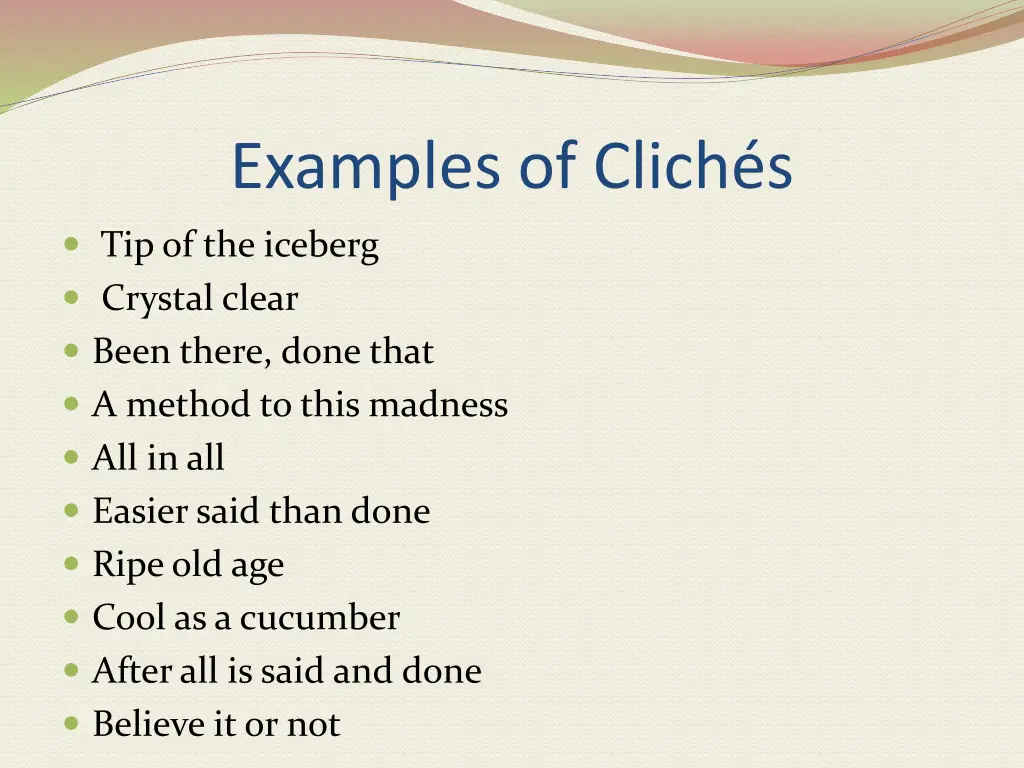 examples of clich s