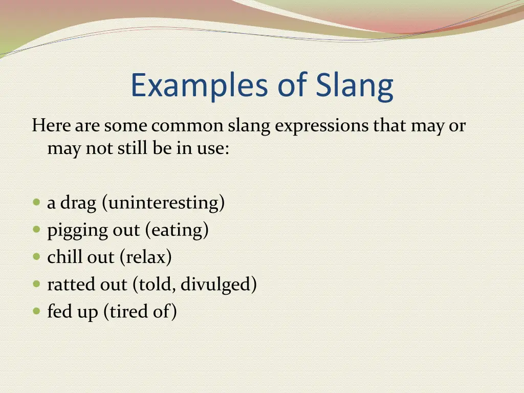 examples of slang