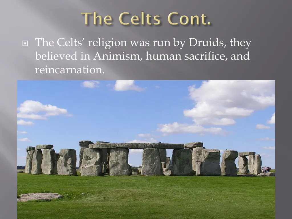 the celts religion was run by druids they