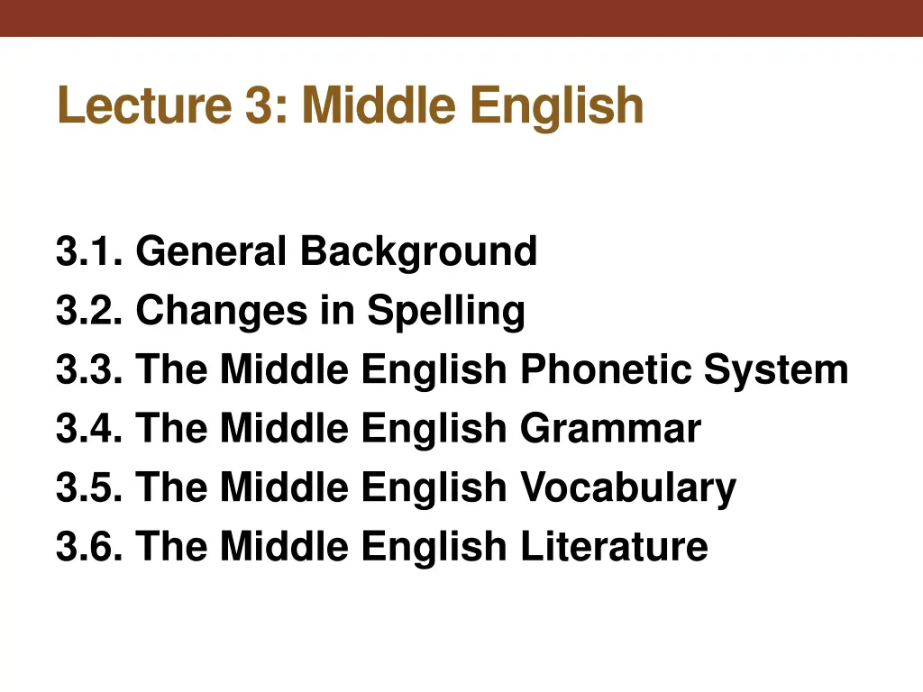 lecture 3 middle english